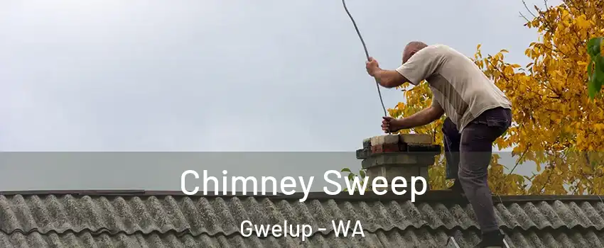 Chimney Sweep Gwelup - WA