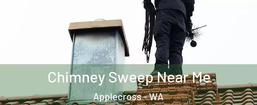 Chimney Sweep Near Me Applecross - WA