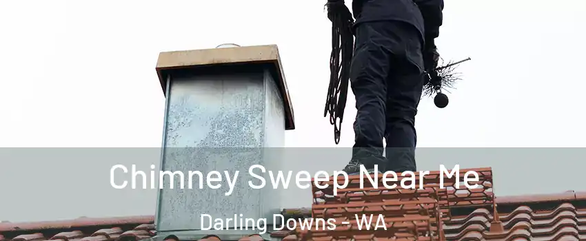 Chimney Sweep Near Me Darling Downs - WA