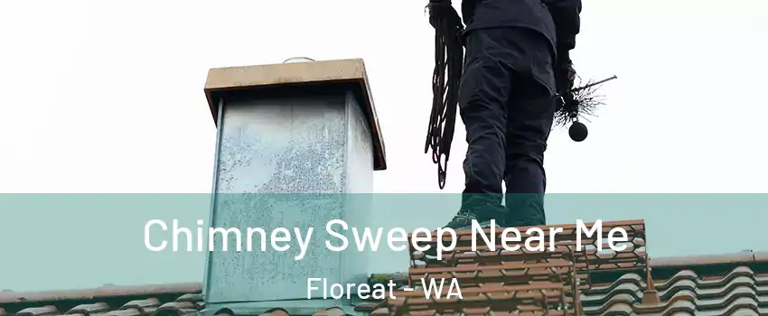 Chimney Sweep Near Me Floreat - WA
