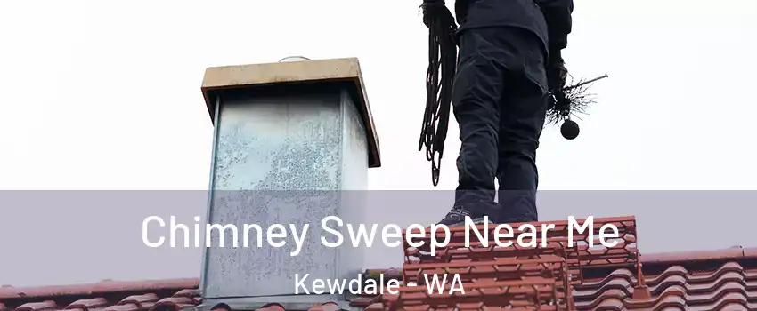 Chimney Sweep Near Me Kewdale - WA