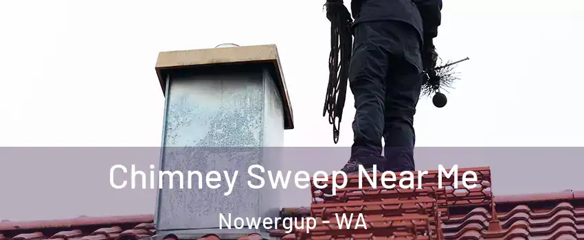 Chimney Sweep Near Me Nowergup - WA