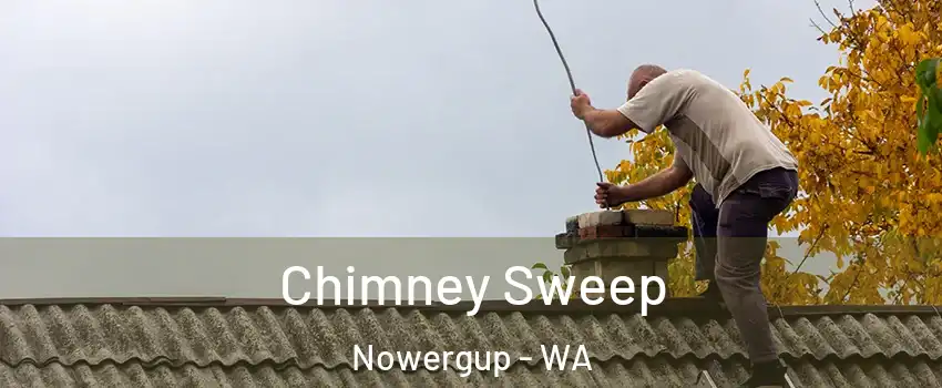 Chimney Sweep Nowergup - WA
