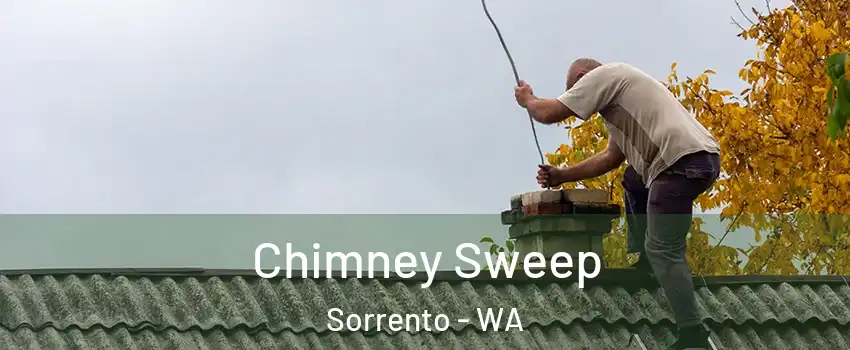 Chimney Sweep Sorrento - WA
