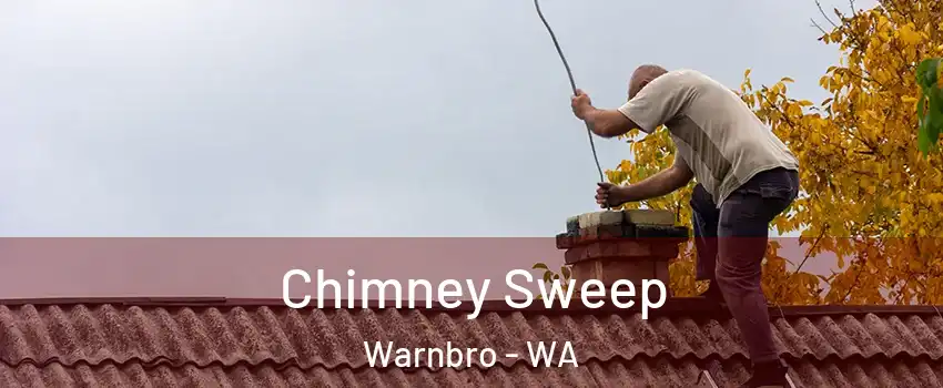 Chimney Sweep Warnbro - WA