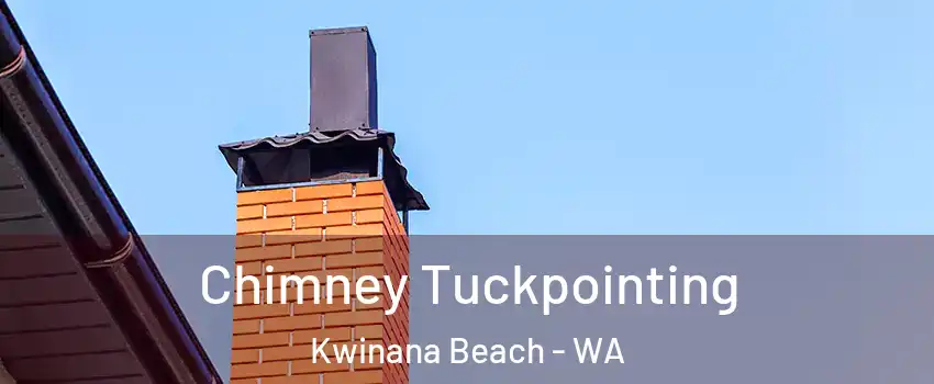Chimney Tuckpointing Kwinana Beach - WA