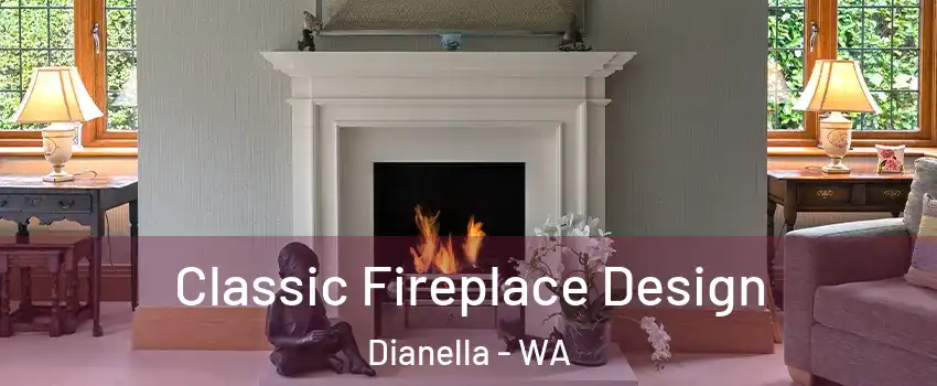 Classic Fireplace Design Dianella - WA