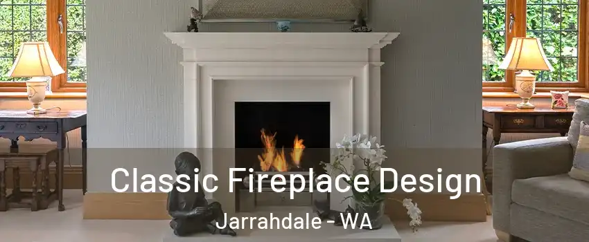 Classic Fireplace Design Jarrahdale - WA