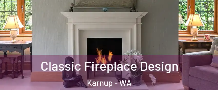 Classic Fireplace Design Karnup - WA