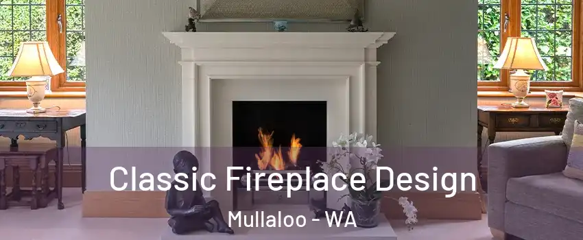Classic Fireplace Design Mullaloo - WA