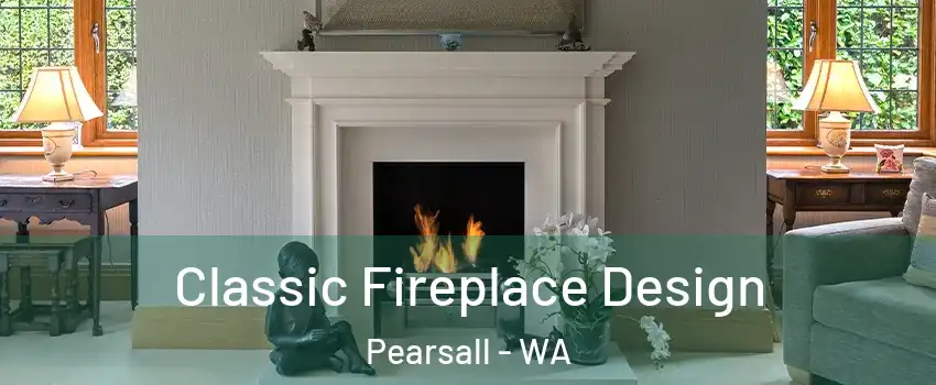 Classic Fireplace Design Pearsall - WA