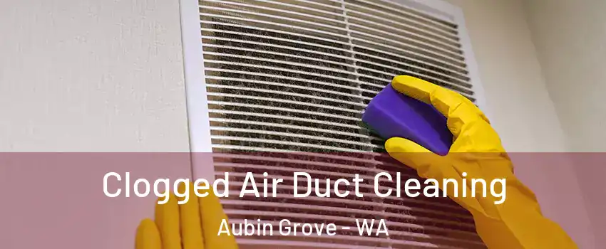  Clogged Air Duct Cleaning Aubin Grove - WA