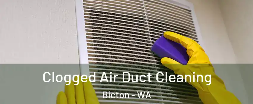 Clogged Air Duct Cleaning Bicton - WA