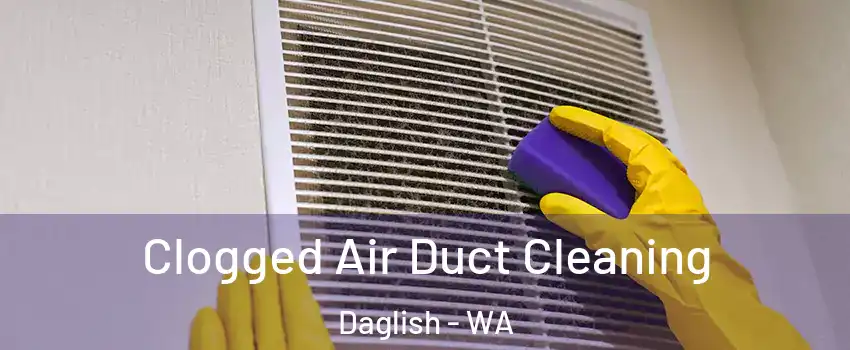 Clogged Air Duct Cleaning Daglish - WA