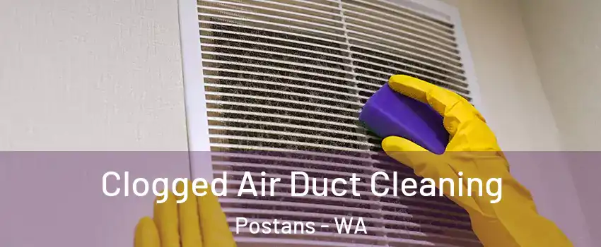 Clogged Air Duct Cleaning Postans - WA