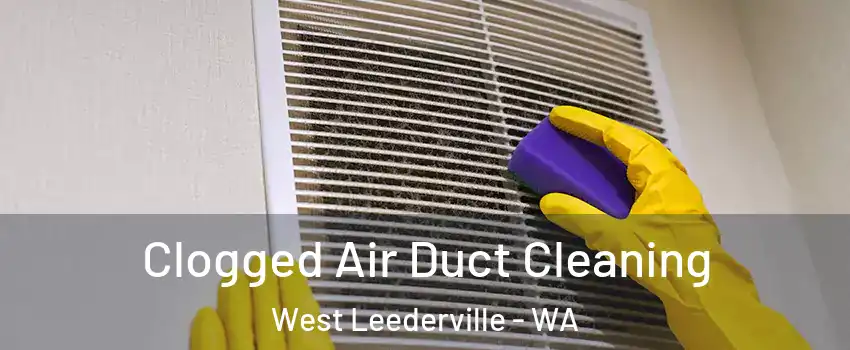  Clogged Air Duct Cleaning West Leederville - WA