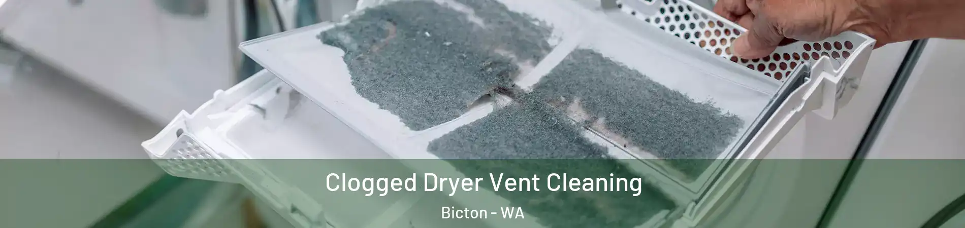 Clogged Dryer Vent Cleaning Bicton - WA