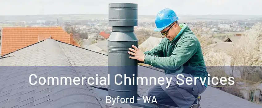 Commercial Chimney Services Byford - WA