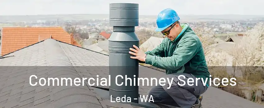 Commercial Chimney Services Leda - WA
