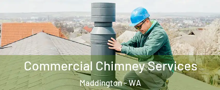 Commercial Chimney Services Maddington - WA