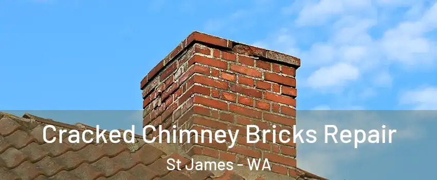 Cracked Chimney Bricks Repair St James - WA