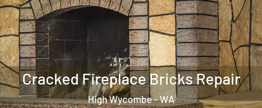 Cracked Fireplace Bricks Repair High Wycombe - WA