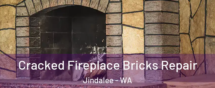 Cracked Fireplace Bricks Repair Jindalee - WA