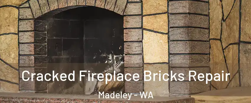 Cracked Fireplace Bricks Repair Madeley - WA