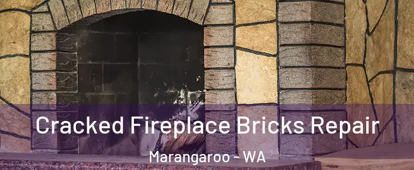 Cracked Fireplace Bricks Repair Marangaroo - WA