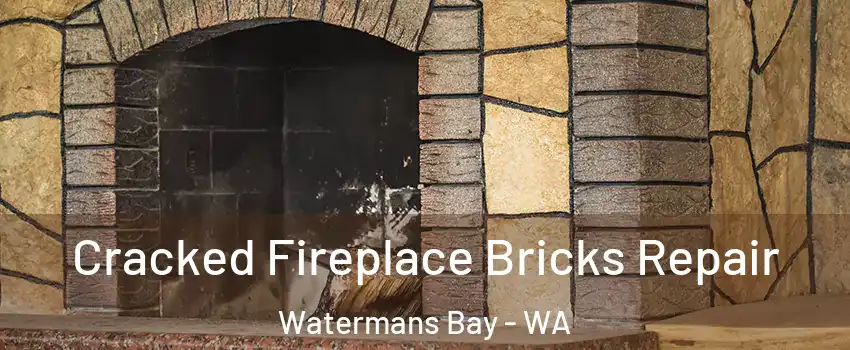 Cracked Fireplace Bricks Repair Watermans Bay - WA