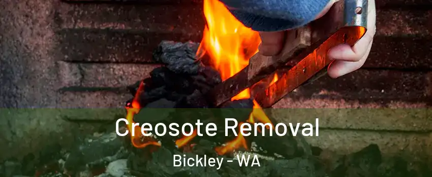 Creosote Removal Bickley - WA