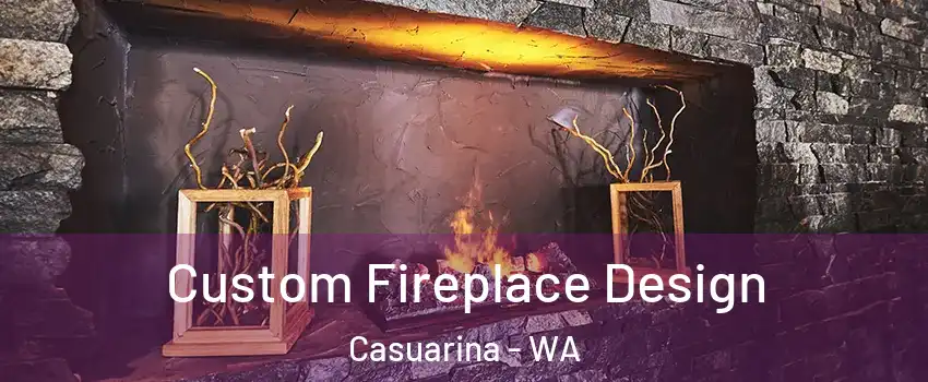 Custom Fireplace Design Casuarina - WA