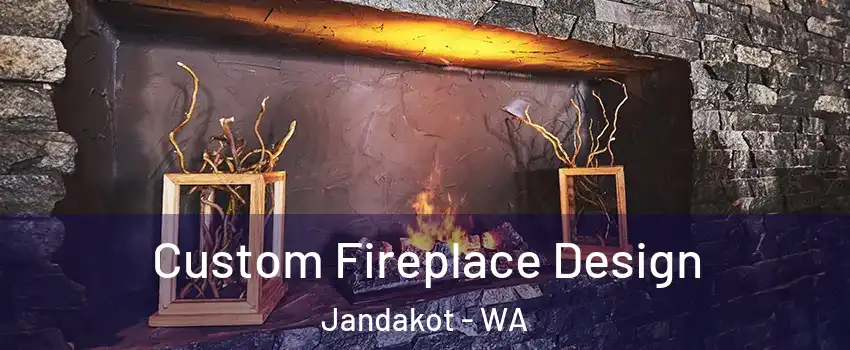 Custom Fireplace Design Jandakot - WA