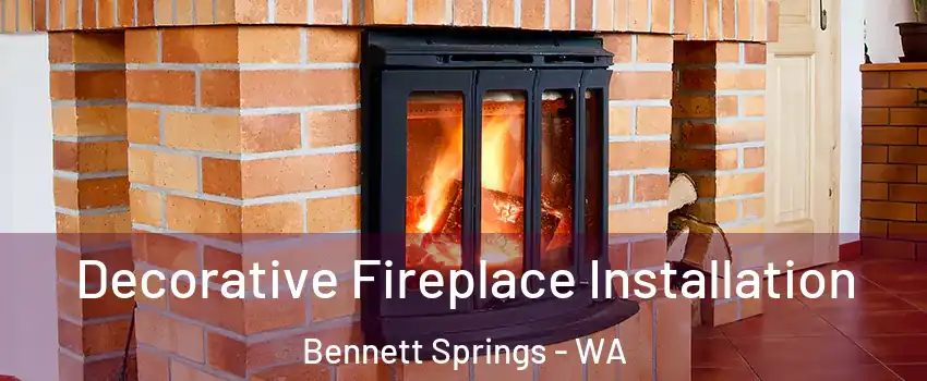 Decorative Fireplace Installation Bennett Springs - WA