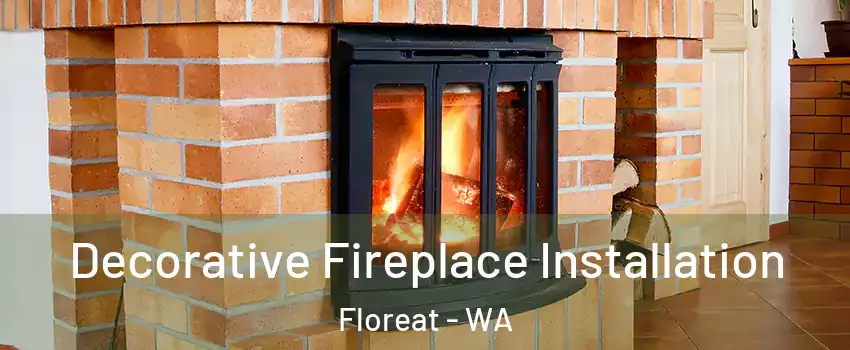 Decorative Fireplace Installation Floreat - WA