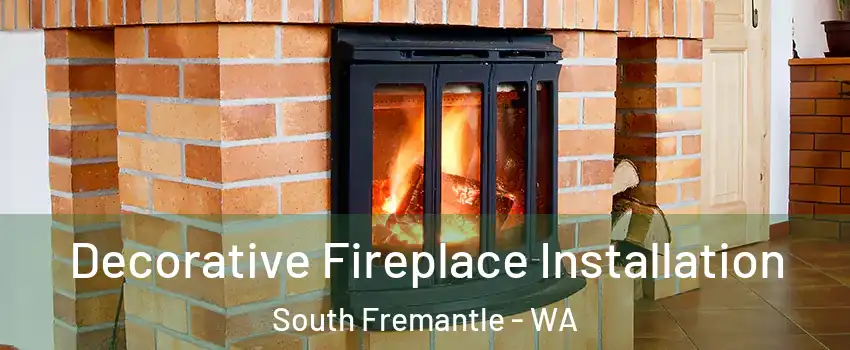 Decorative Fireplace Installation South Fremantle - WA