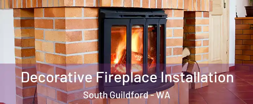Decorative Fireplace Installation South Guildford - WA