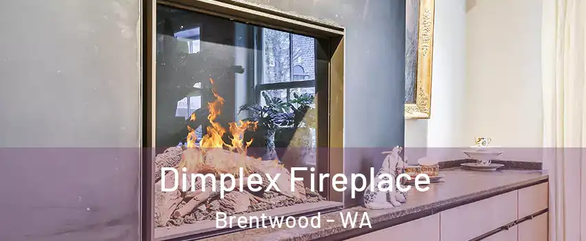 Dimplex Fireplace Brentwood - WA