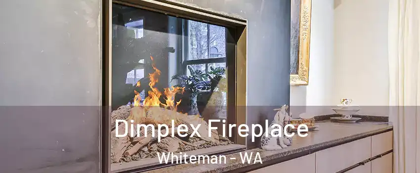 Dimplex Fireplace Whiteman - WA