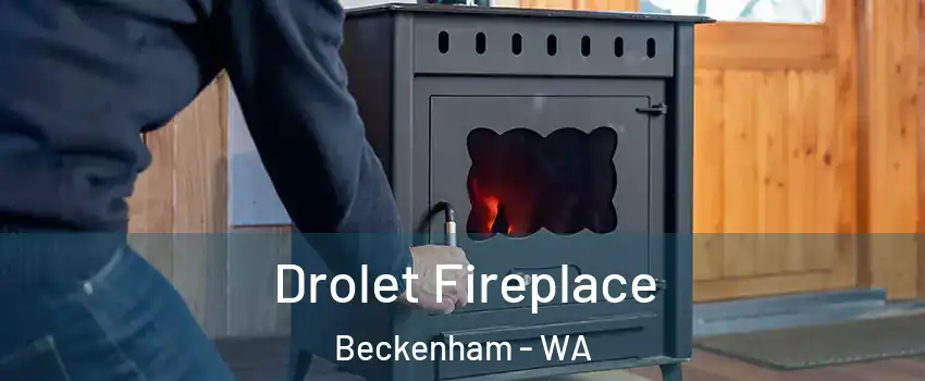 Drolet Fireplace Beckenham - WA