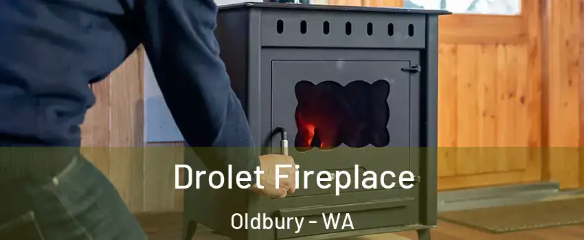 Drolet Fireplace Oldbury - WA