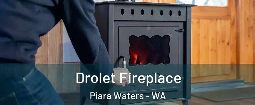 Drolet Fireplace Piara Waters - WA