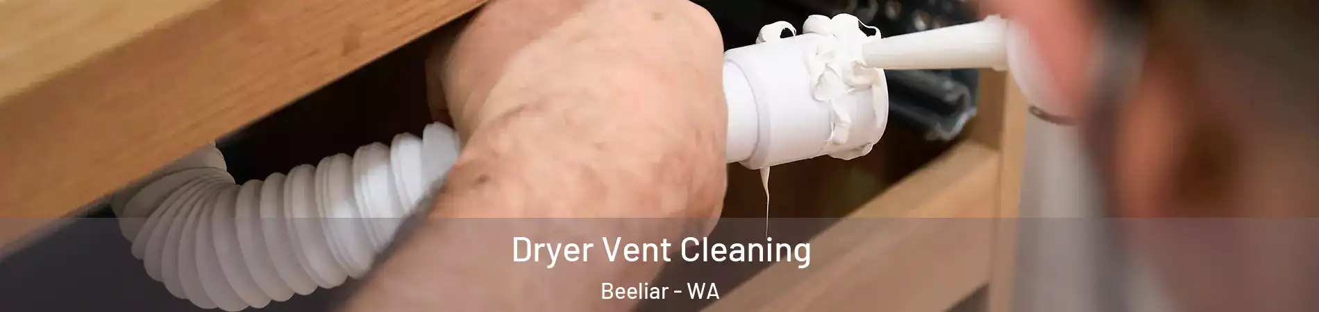 Dryer Vent Cleaning Beeliar - WA