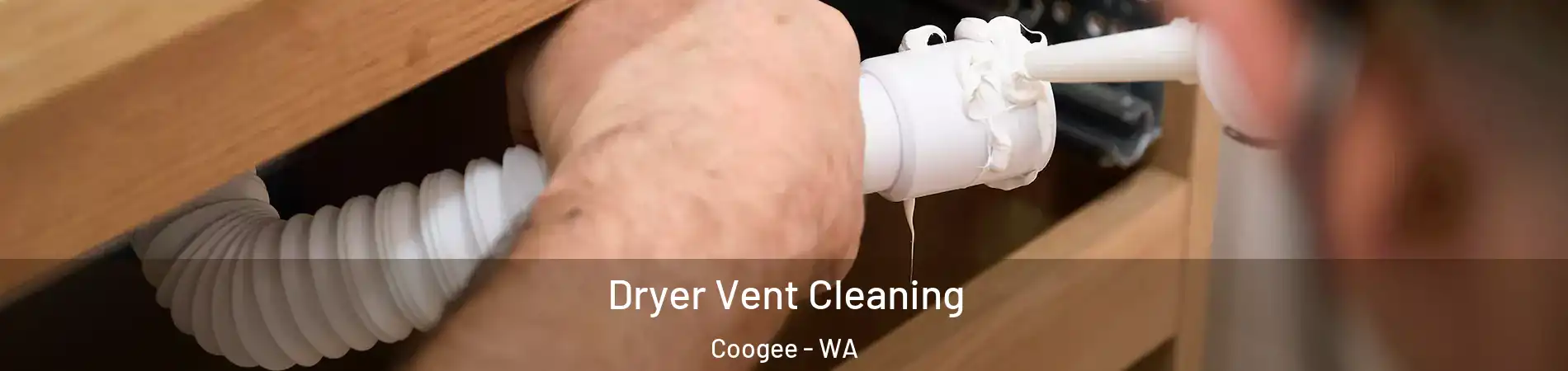 Dryer Vent Cleaning Coogee - WA