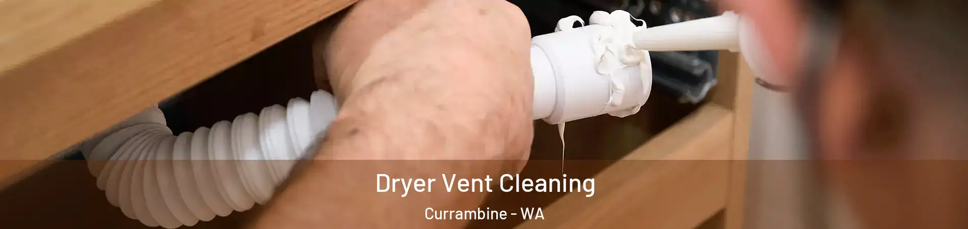 Dryer Vent Cleaning Currambine - WA
