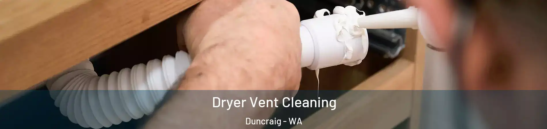 Dryer Vent Cleaning Duncraig - WA