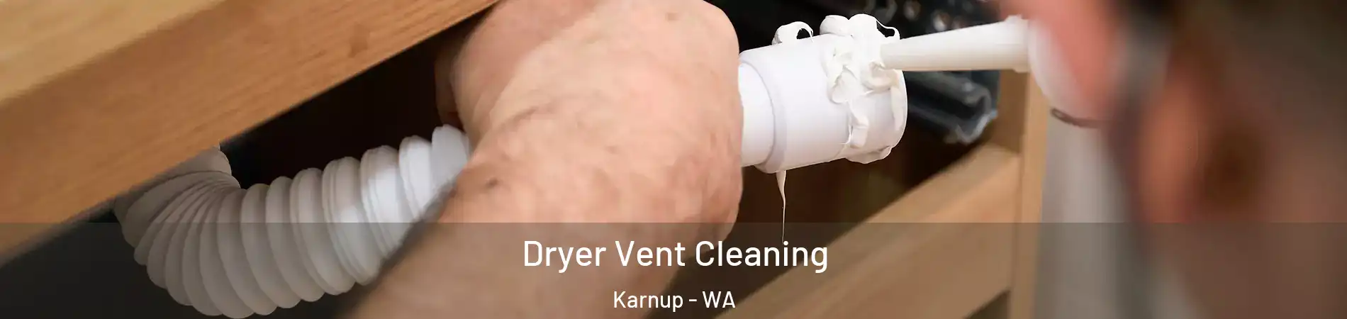 Dryer Vent Cleaning Karnup - WA