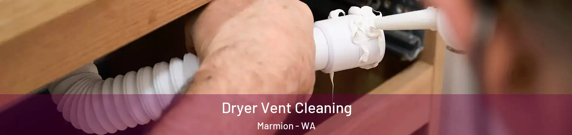 Dryer Vent Cleaning Marmion - WA