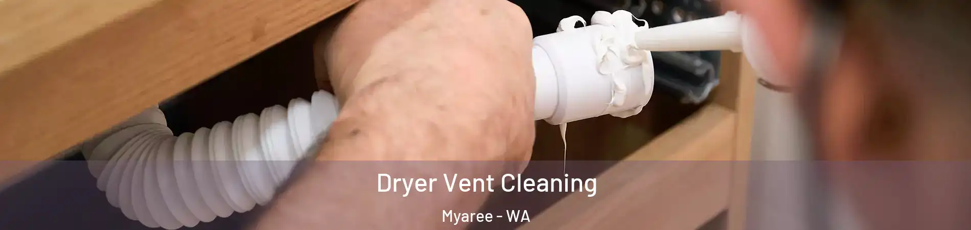 Dryer Vent Cleaning Myaree - WA