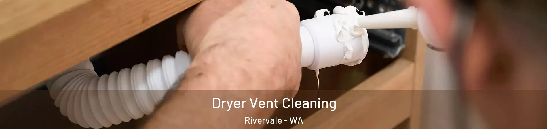 Dryer Vent Cleaning Rivervale - WA